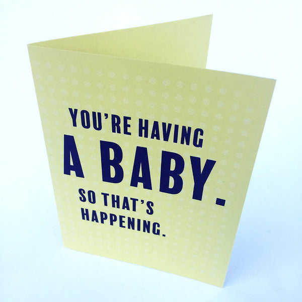 Baby Happening Greeting Card